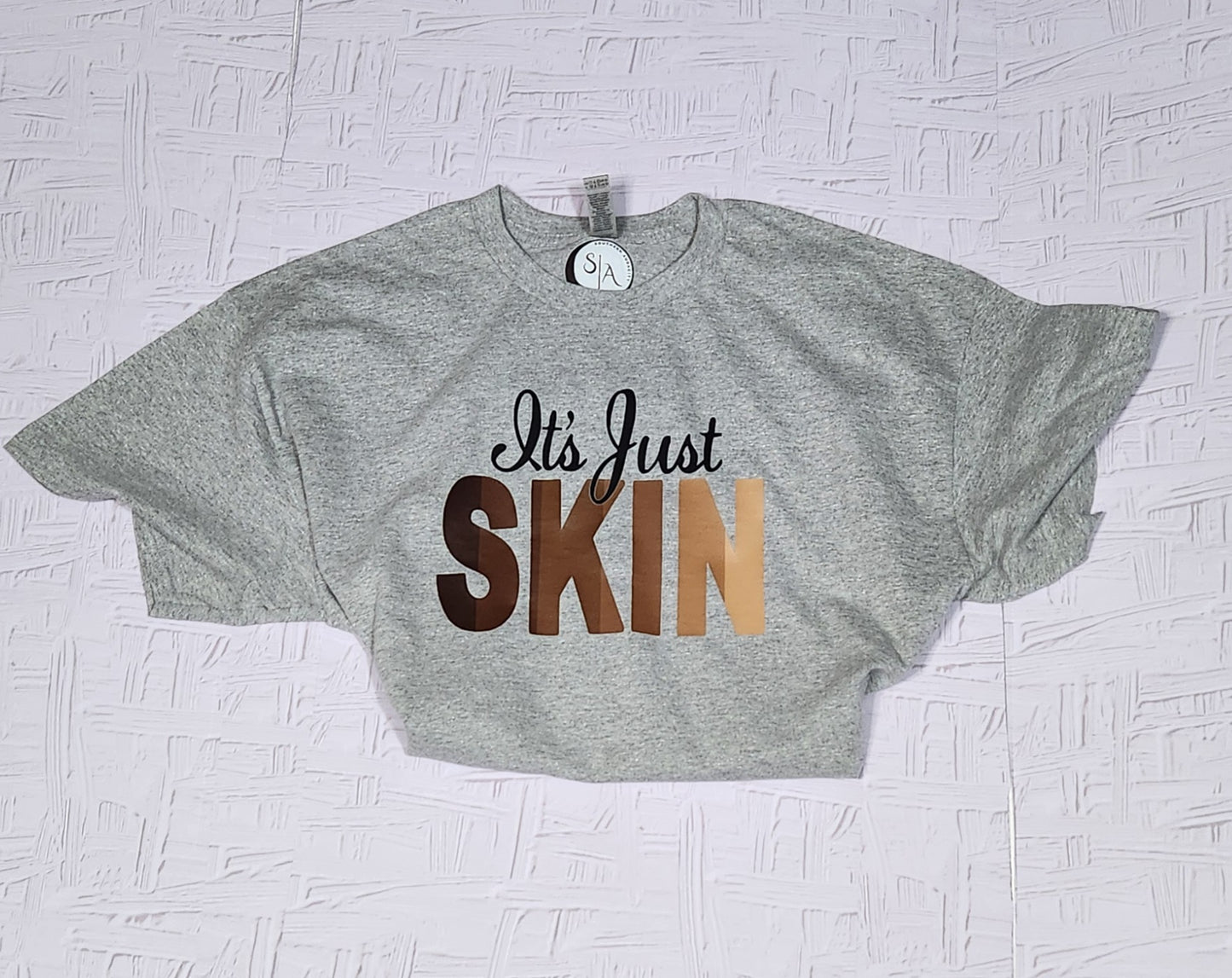 It's Just Skin Unisex Statement T Shirt